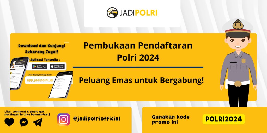 Pembukaan Pendaftaran Polri 2024