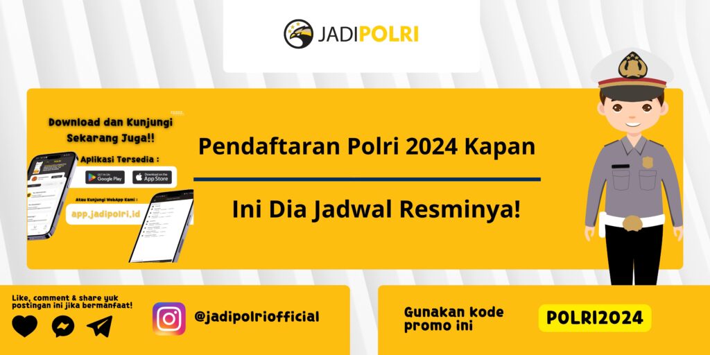 Pendaftaran Polri 2024 Kapan