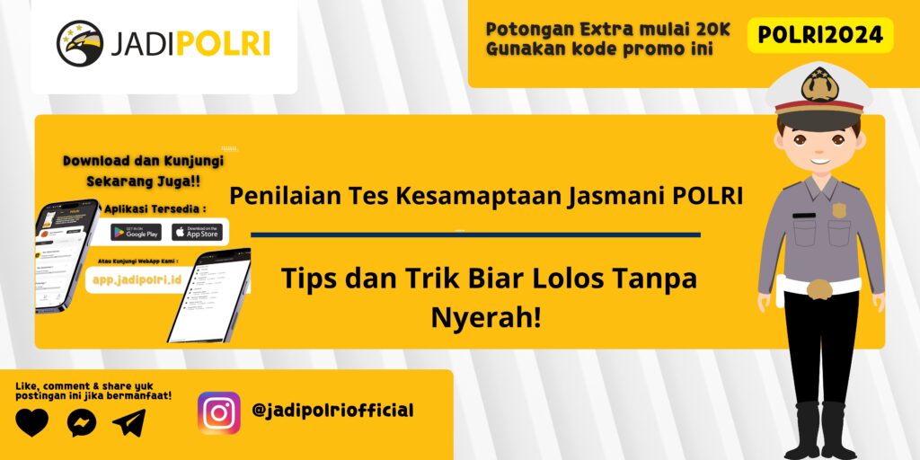 Penilaian Tes Kesamaptaan Jasmani POLRI