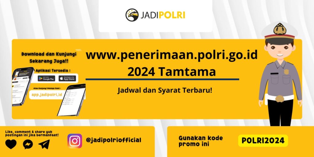 www.penerimaan.polri.go.id 2024 Tamtama