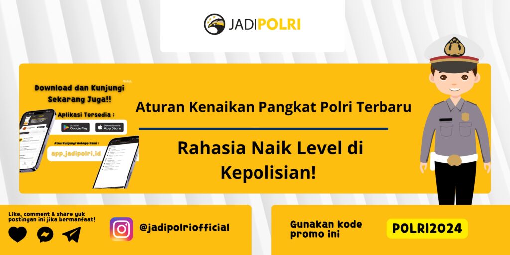 Aturan Kenaikan Pangkat Polri Terbaru