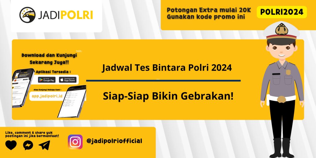 Jadwal Tes Bintara Polri 2024