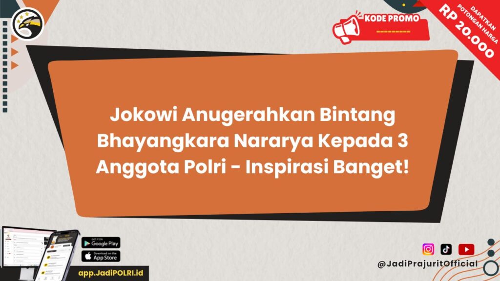 Jokowi Anugerahkan Bintang Bhayangkara Nararya Kepada 3 Anggota Polri