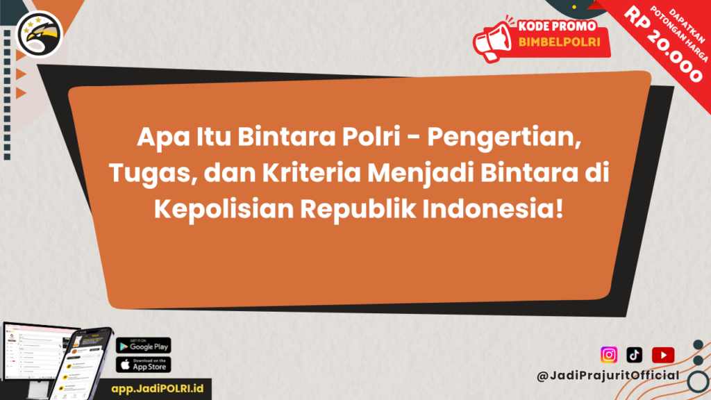 Apa Itu Bintara Polri