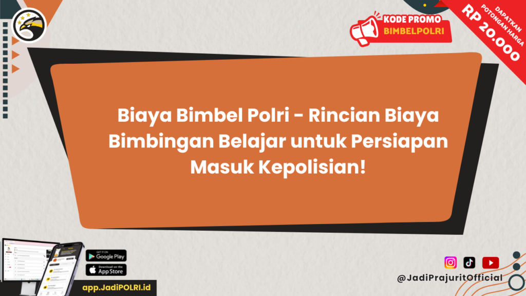 Biaya Bimbel Polri