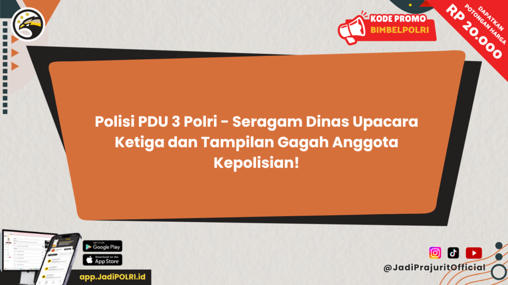 Polisi PDU 3 Polri