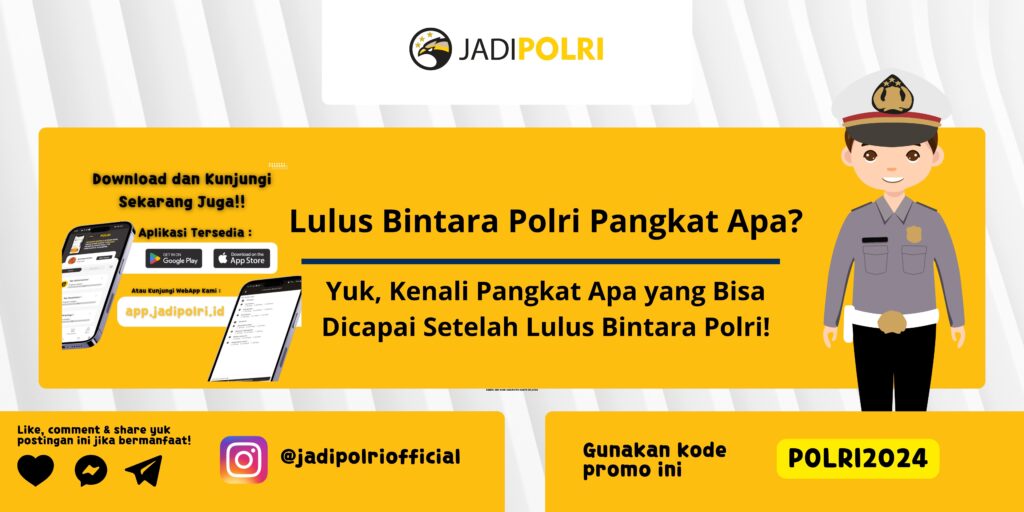 Lulus Bintara Polri Pangkat Apa? 