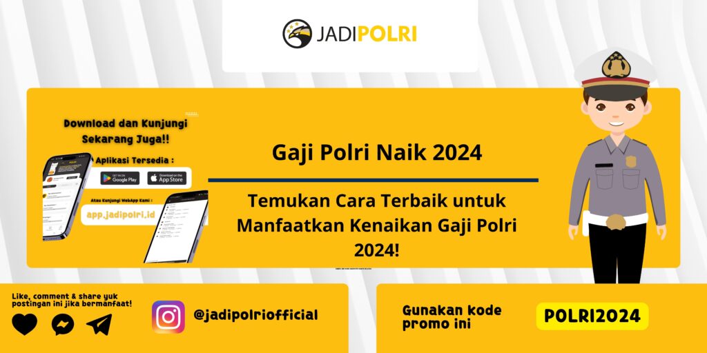 Gaji Polri Naik 2024 