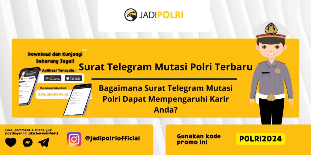 Surat Telegram Mutasi Polri Terbaru - Bagaimana Surat Telegram