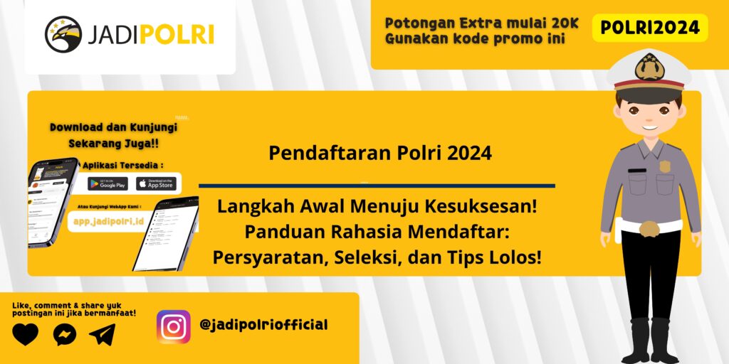 Pendaftaran Polri 2024