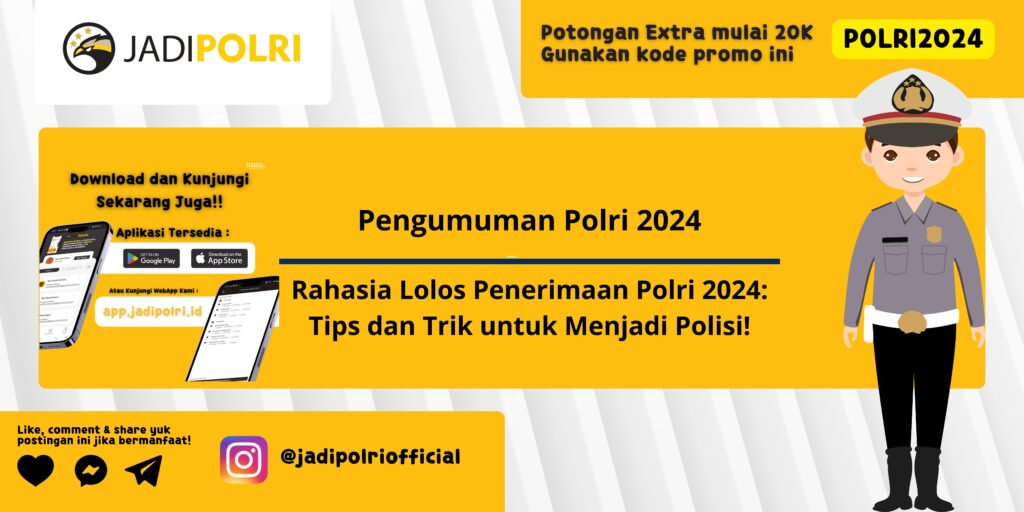 Pengumuman Polri 2024