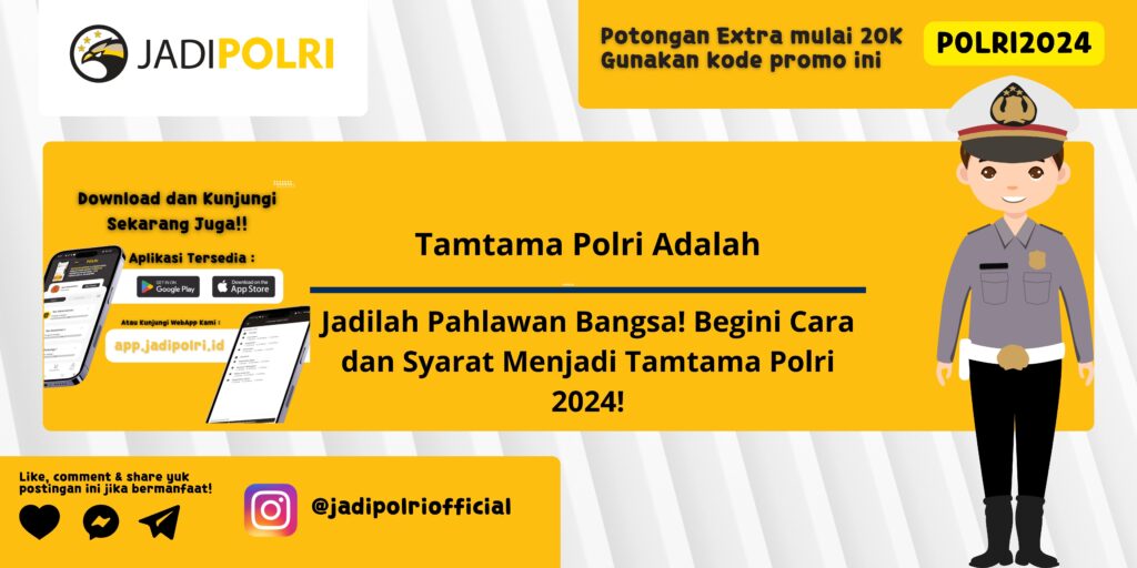 Tamtama Polri Adalah