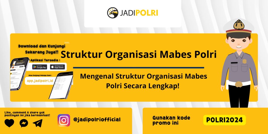 Struktur Organisasi Mabes Polri