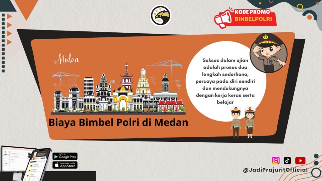 Biaya Bimbel Polri di Medan