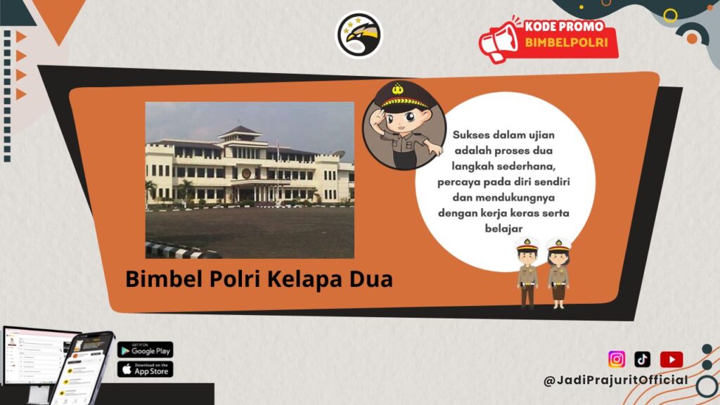 Bimbel Polri Kelapa Dua